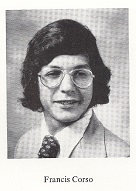 Francis (Fran) John Corso's Senior Photo 1979